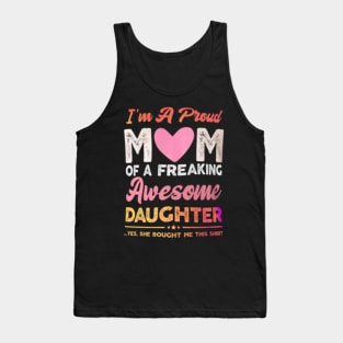 I am a proud mom of an awesome kid Tank Top